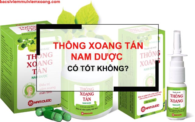 Thông Xoang Tán Nam Dược