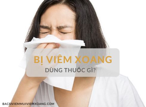 viêm xoang dùng thuốc gì