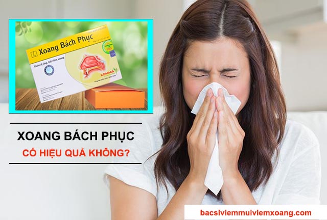 thuốc xoang bách phục có tốt không - xoang bách phục có hiệu quả không Xoang Bách Phục tác dụng phụ