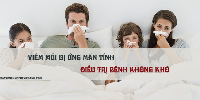 Viêm mũi dị ứng mãn tính