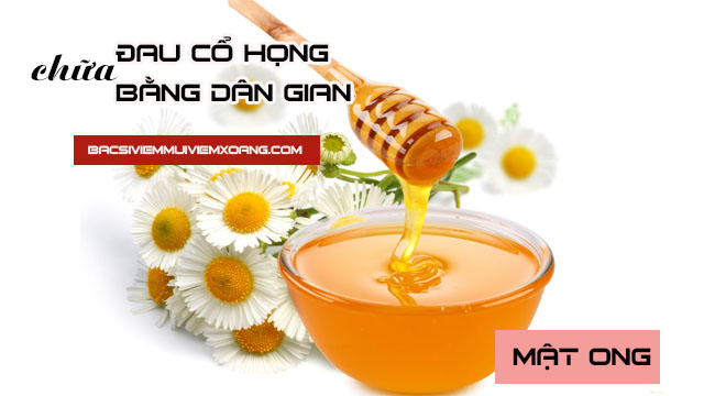 Cách chữa đau cổ họng bằng phương pháp dân gian