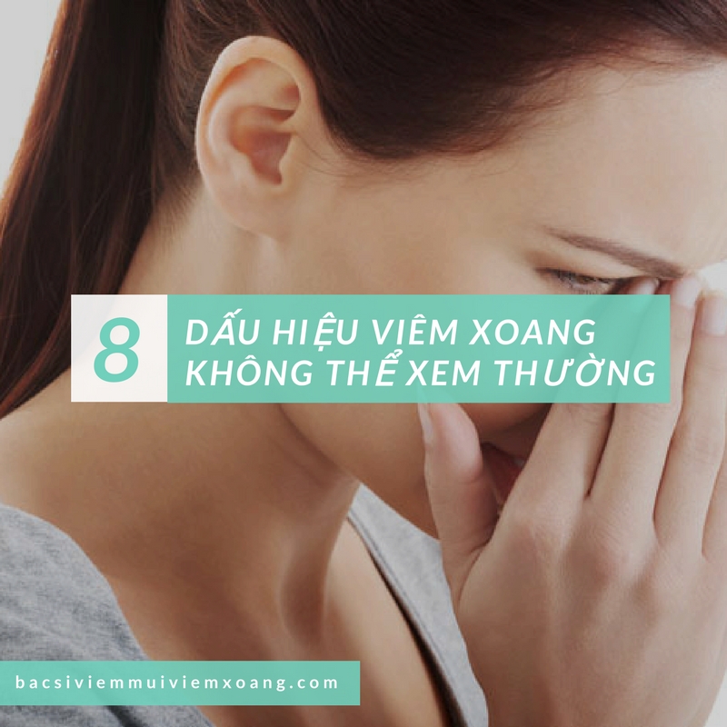 8 dấu hiệu viêm xoang hàm không thể xem thường