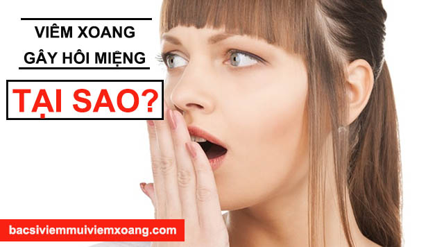 Viêm xoang gây hôi miệng