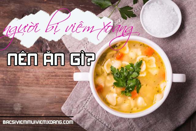 ăn gì cho đỡ viêm xoang