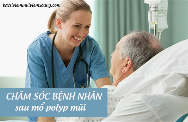 Chăm sóc sau mổ polyp mũi