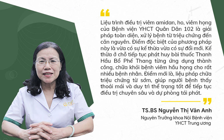 Bác sĩ Vân Anh đánh giá cao phác đồ chữa viêm họng Quân Dân 102